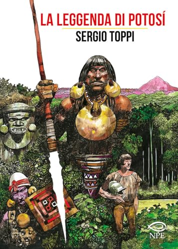 La Leggenda Di Potosì