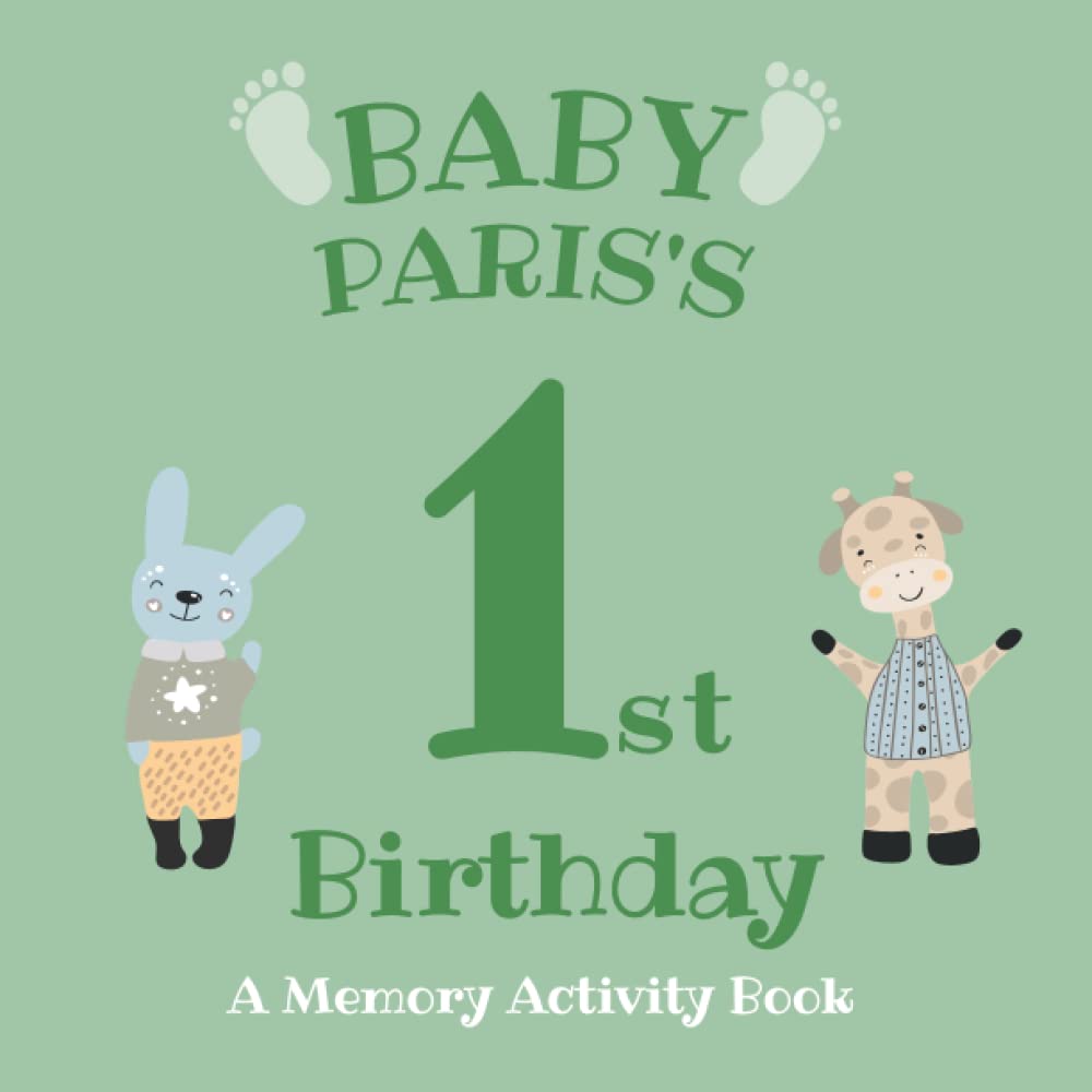 Baby Paris's First Birthday: A Memory Activity Book