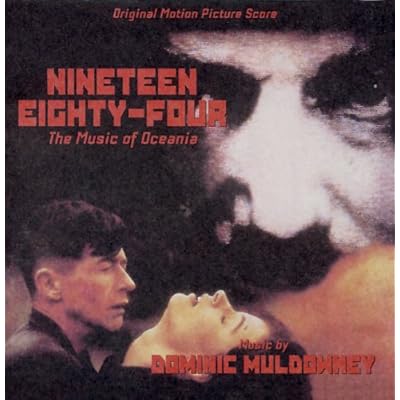 Nineteen Eighty-Four: The Music of Oceania