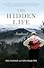 The Hidden Life: Awakened