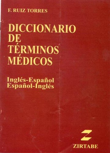 Diccionario De Terminos Medicos : Ruiz-Torres, E.: Amazon.es: Libros
