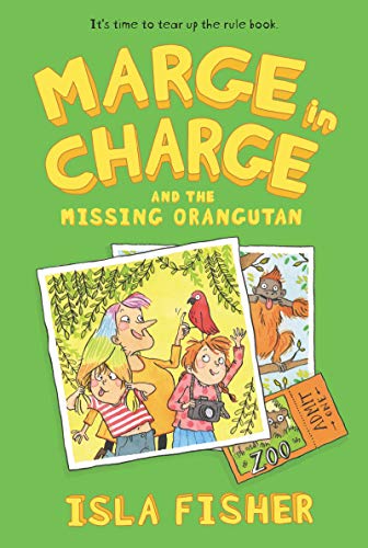 Marge in Charge and the Missing Orangutan: The Third Illustrated Book About Hilarious Zoo Disasters for Kids (Ages 8-12)