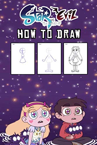 Buy How to draw Star vs. The Forces of Evil: Learn To Draw Star vs. The