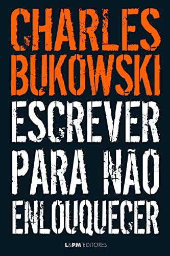 Escrever Para Não Enlouquecer
