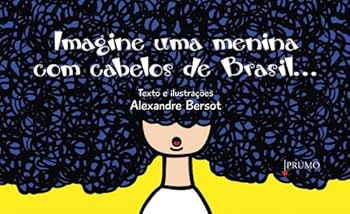 Paperback Imagine Uma Menina Com Cabelos De Brasil (Em Portuguese do Brasil) [Portuguese] Book