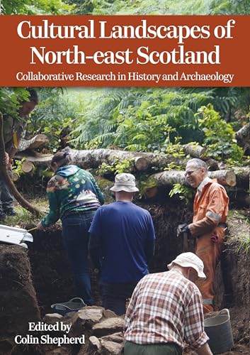 Livre de recherche sur l'Écosse du Nord-Est paysages culturels histoire et archéologie