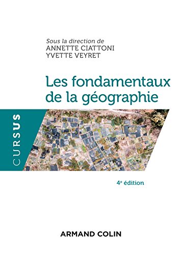 livre Les fondamentaux de la géographie - 4e éd.