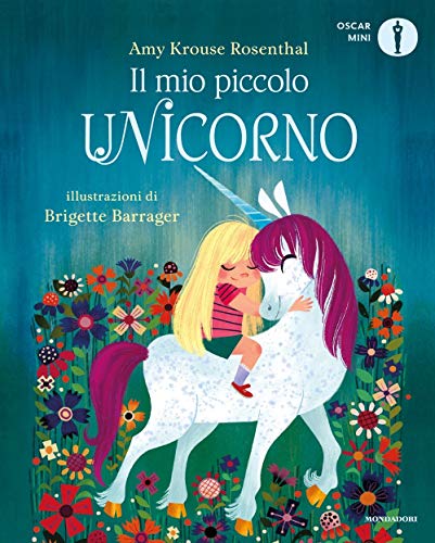 Il mio piccolo unicorno. Ediz. a color