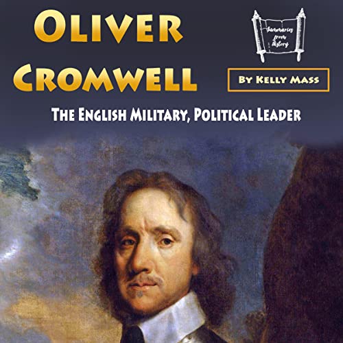 Oliver Cromwell by Kelly Mass episode artwork