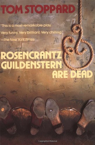 Rosencrantz and Guildenstern Are Dead 080213033X Book Cover