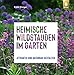 Produktbild Heimische Wildstauden im Garten: Attraktiv und naturnah gestalten