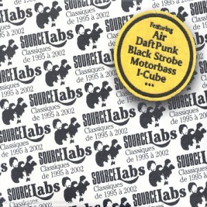 Sourcelabs : Classiques de 1995 à 2002 (feat. Air, Daft Punk, Alex Gopher, I Cube... )
