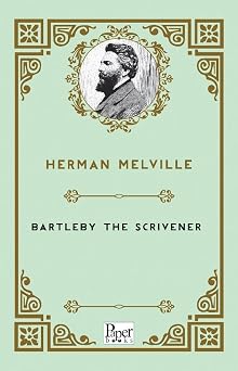 Bartleby The Scrivener