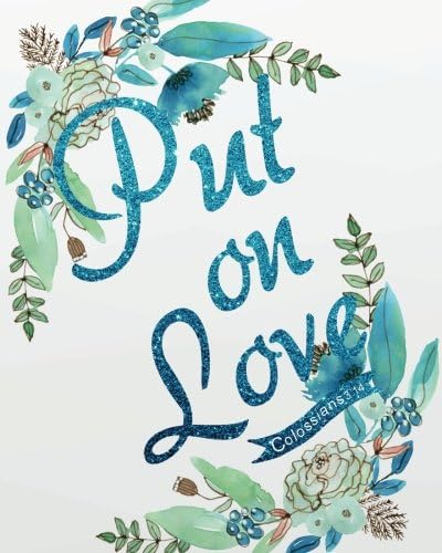 Put on love: Bible Verse Bullet Journal Dot Grid l Notebook (8" x 10") Large 8mm x 8mm Matrix: Volume 20 (Bible Verse Notebook Christian Floral Journal Series) Paperback – 8 Nov. 2017