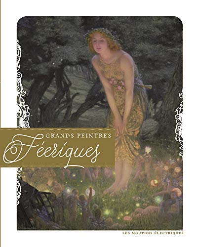 Télécharger Grands peintres féeriques livre En ligne