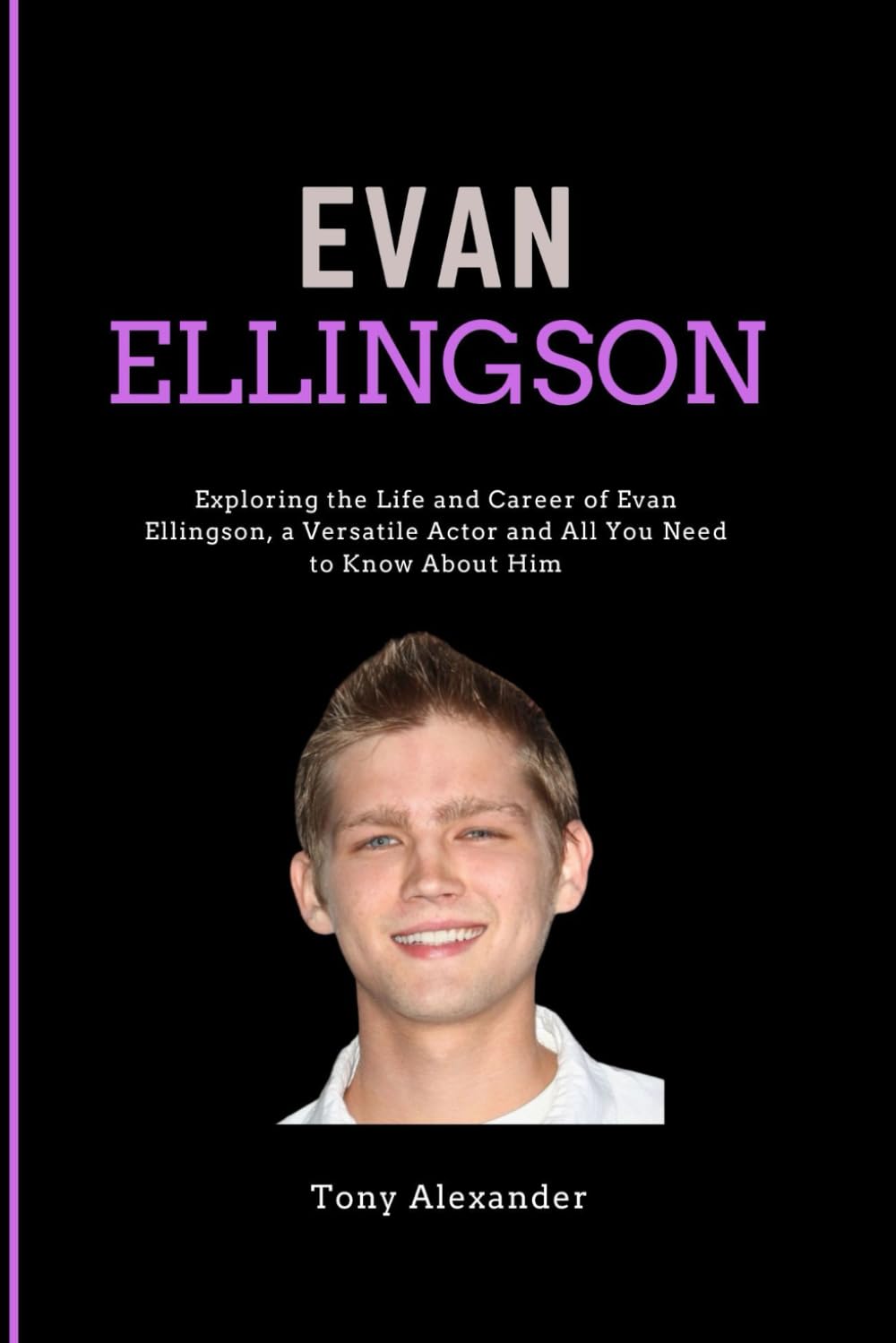 EVAN ELLINGSON: Died at 35: Exploring the Life and Career of Evan Ellingson, a Versatile Actor" and All You Need to Know About Him