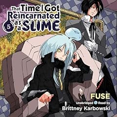 That Time I Got Reincarnated as a Slime, Vol. 5 Audiolibro Por Fuse, Mitz Vah - illustrator, Kevin Gifford - translator arte de portada