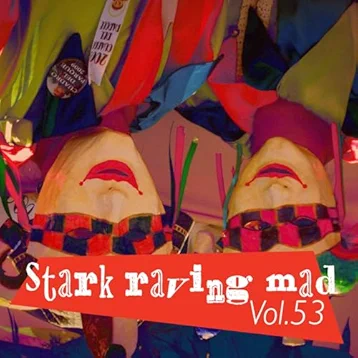 Stark Raving Mad, Vol. 53