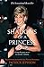 Shadows of a Princess: Diana, Princess of Wales 1987-1996 - An Intimate Account by Her Private Secretary