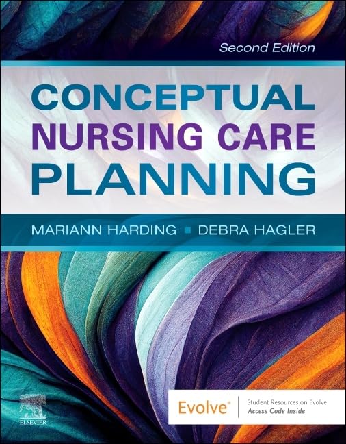 Conceptual Nursing Care Planning      2nd Edition