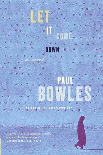 Let It Come Down: A Novel