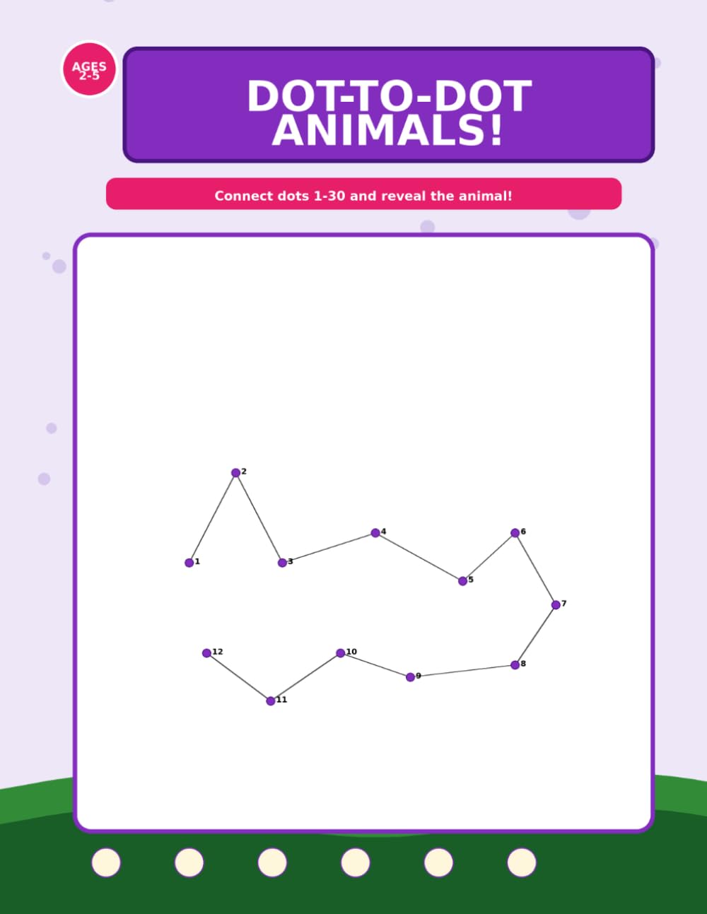 Dot-to-Dot Animals for Kids Ages 2-5: Connect the Dots 1 to 30 and Reveal Adorable Animals - Number Learning for Toddlers and Preschoolers