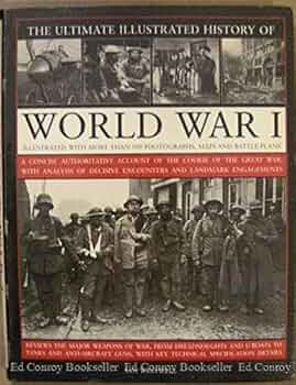 WORLD WAR I INFANTRY カラー写真集 World War 1 Infantry: In Colour Photographs (Europa