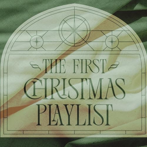 The First Christmas Playlist: Christmas Service