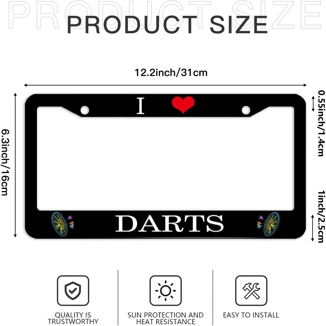 I Love Darts Licence Plate Frame, Fit Standard US Plates, Aluminum License Plate Holder with Screws Caps 12"x6"