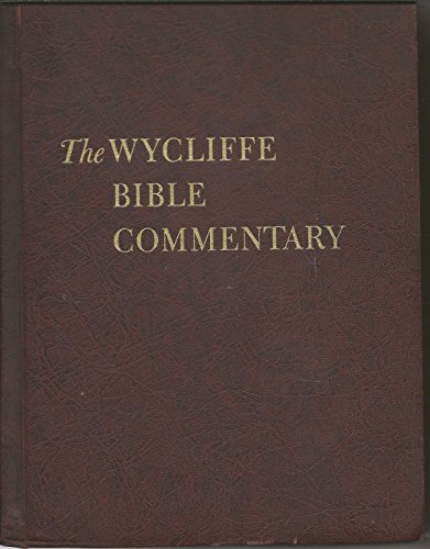 The Wycliffe Bible Commentary B00BBN5P46 Book Cover