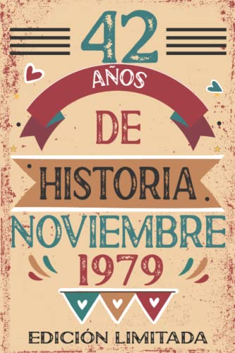 42 Años De Historia Noviembre 1979: 42 años. Libro de visitas, cuaderno, 110 páginas de felicitaciones, idea de regalo, regalo Para la esposa, novia, mujer, La madre