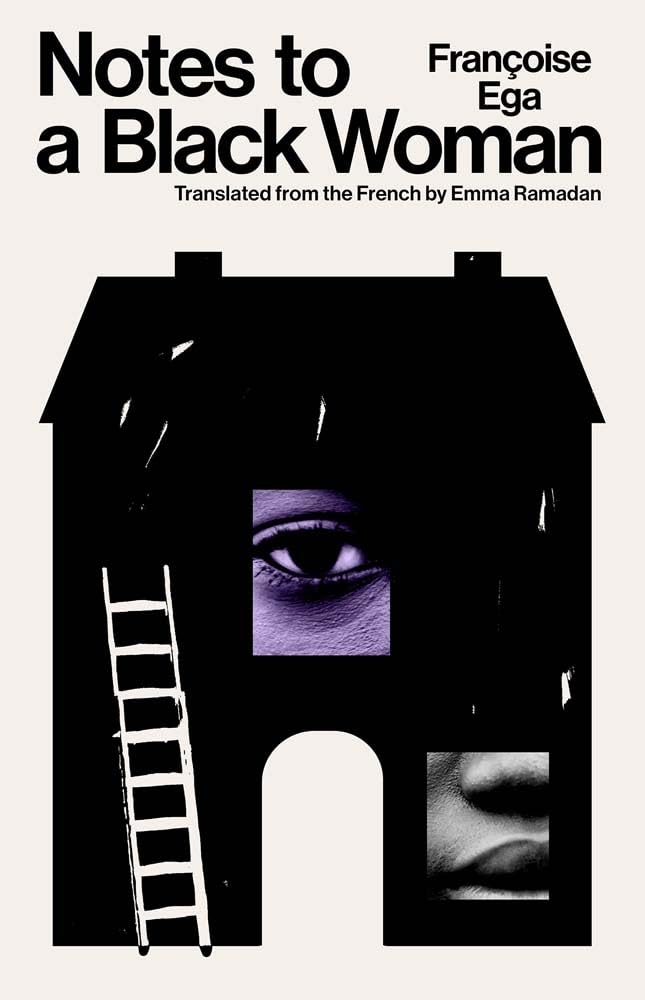 Notes to a Black Woman (The Margellos World Republic of Letters)
