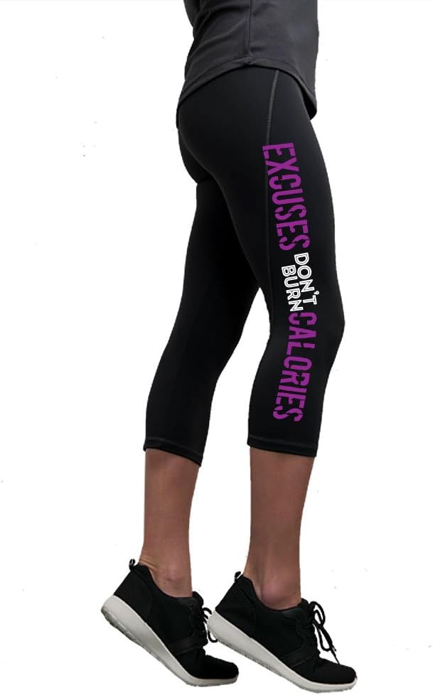 Womens Capri Gym Running Leggings Yoga Pants โ Black with Printed Quote"Excuses Don't Burn Calories", Thick Stretch Compression Fit 3/4 Length Ladies Sports Trousers
