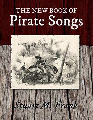The New Book Of Pirate Songs
