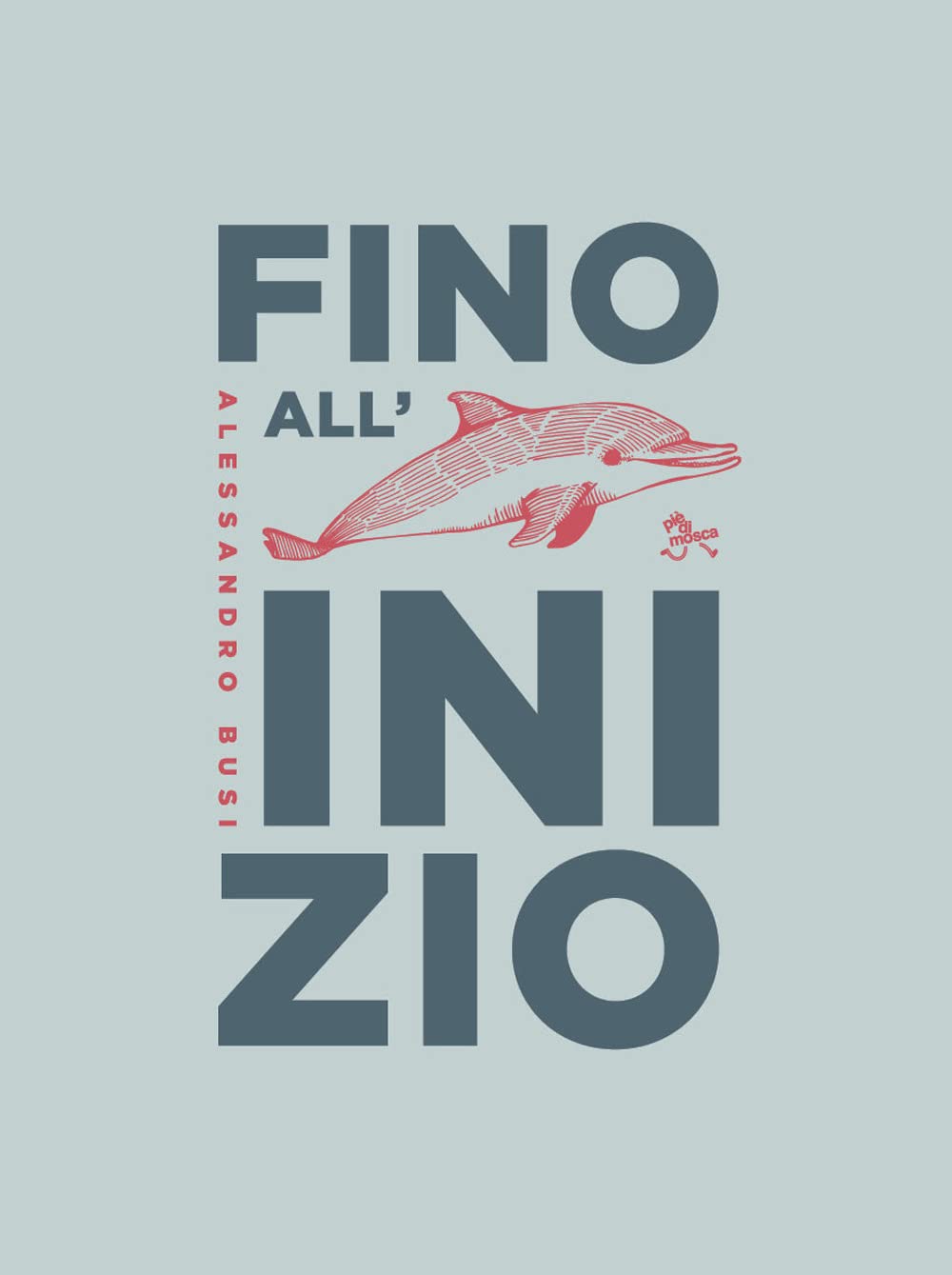 Fino All'inizio - 4