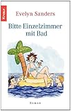  Bitte Einzelzimmer mit Bad