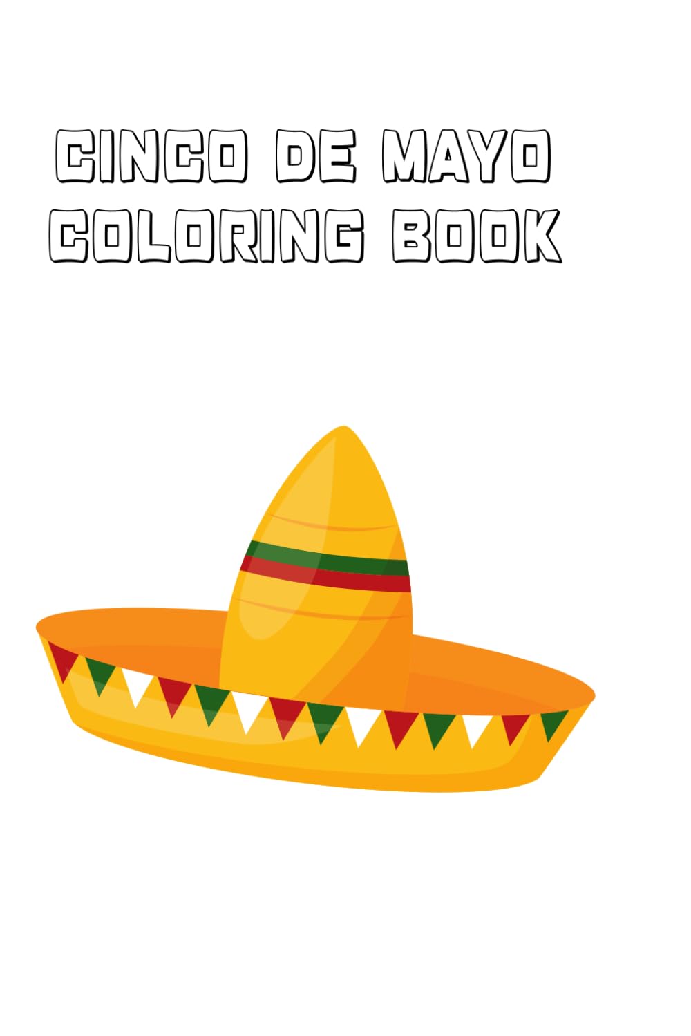 Cinco De Mayo Kid's Coloring Book