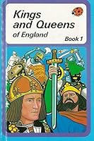 Kings and Queens of England Book 1 0721405606 Book Cover