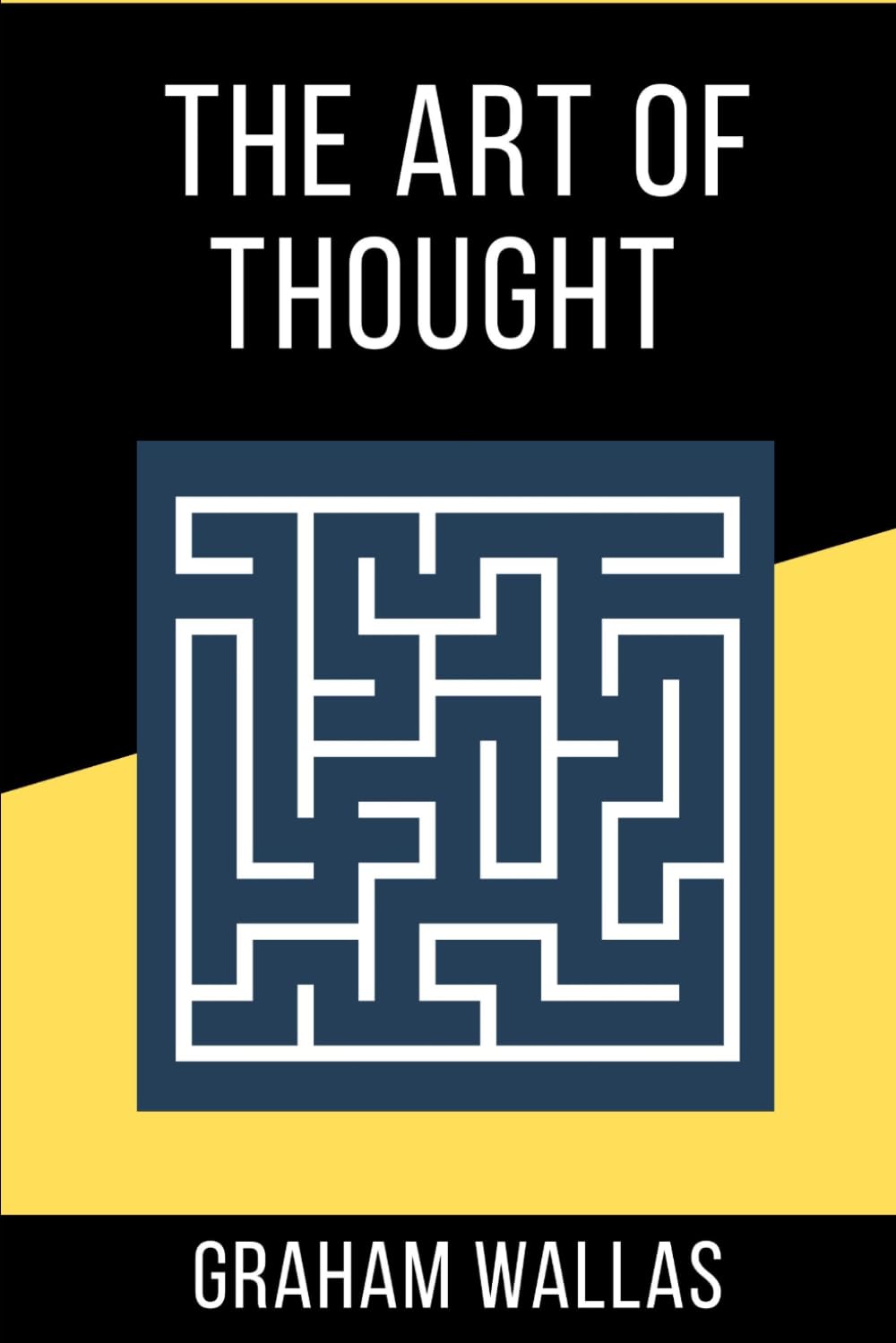The Art of Thought (Illustrated)