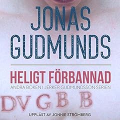 Heligt F&ouml;rbannad (Swedish Edition) Audiolibro Por Jonas Gudmunds arte de portada