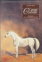 The Classic Arab Horse 0904343170 Book Cover