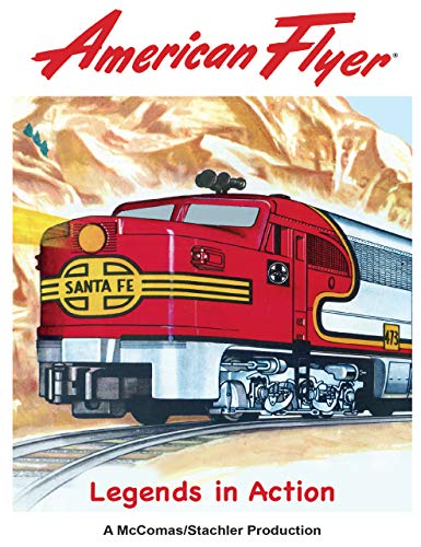 American Flyer Legends in Action