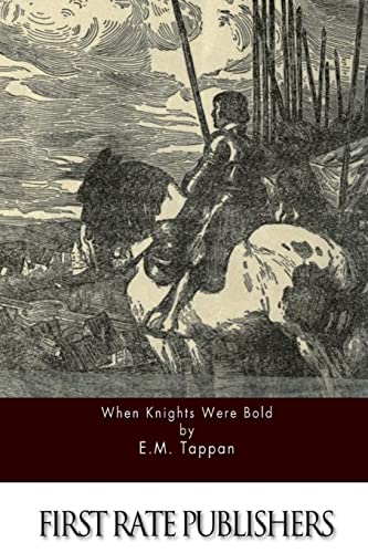 When Knights Were Bold 1518681468 Book Cover