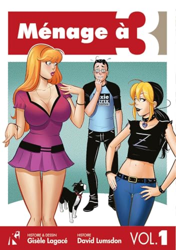 Ménage à 3 T01