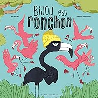 Bijou est ronchon 2203222352 Book Cover