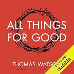 All Things for Good Audiolibro Por Thomas Watson arte de portada