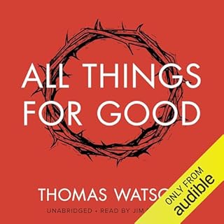 All Things for Good Audiolibro Por Thomas Watson arte de portada
