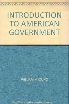 Unknown Binding INTRODUCTION TO AMERICAN GOVERNMENT Book