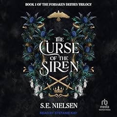 The Curse of the Siren Audiolibro Por S.E. Nielsen arte de portada
