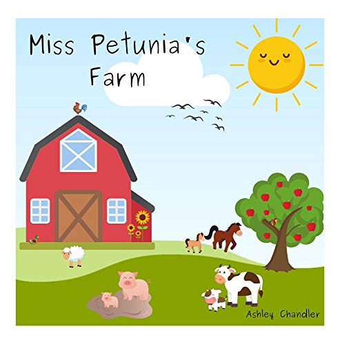 Miss Petunia's Farm (English Edition)